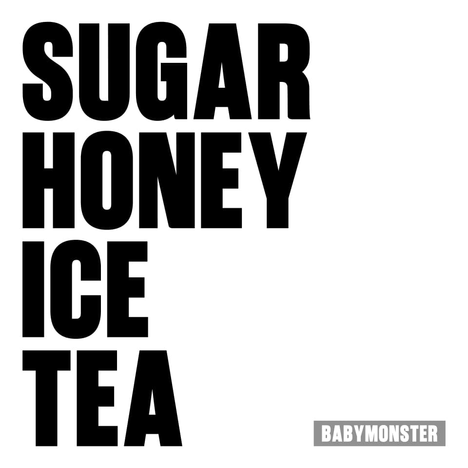 BABYMONSTER SUGAR HONEY ICE TEA official cover artwork